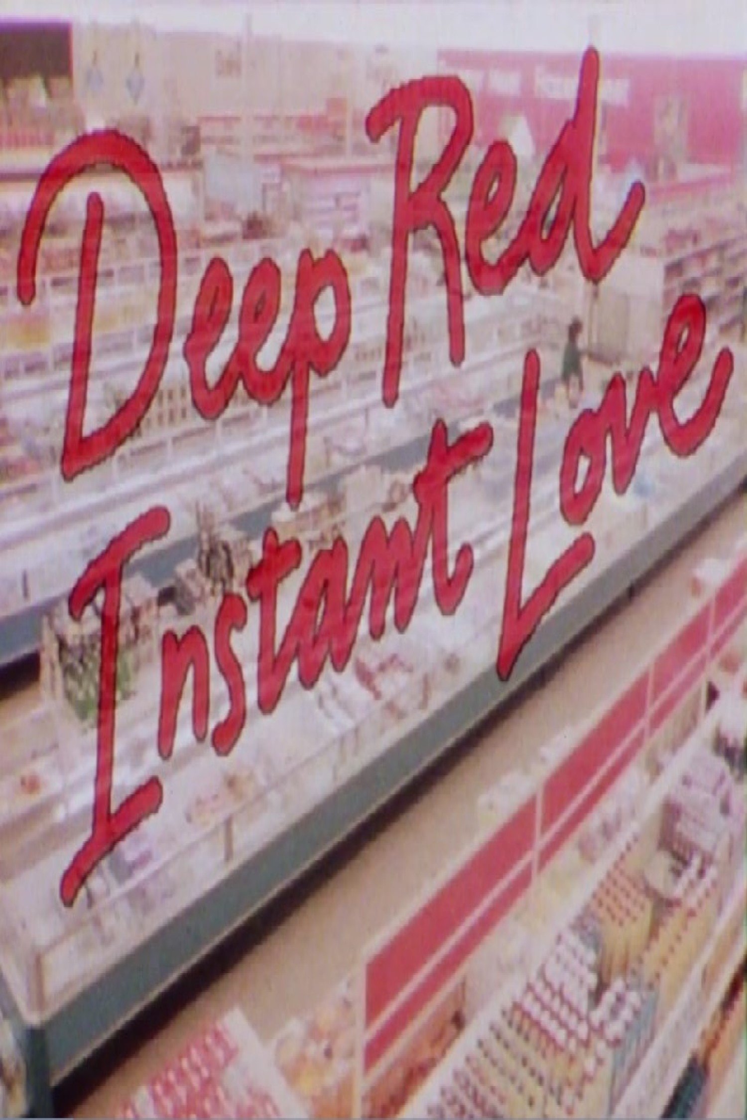 Постер Deep Red Instant Love